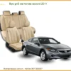 Bọc Ghế Da Honda Accord 2011 Sang Trọng - Nâng Cấp Nội Thất Chuyên Nghiệp