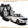 Bọc Ghế Da Mazda Bt50 2012 - Nâng Cấp Nội Thất Sang Trọng, Bền Đẹp