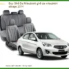 Bọc Ghế Da Mitsubishi Attrage 2014 Chất Lượng - Uy Tín Tại Thành Phát Auto