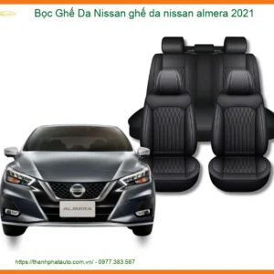 Bọc Ghế Da Nissan Almera 2021 Cao Cấp - Tăng Thẩm Mỹ, Sang Trọng