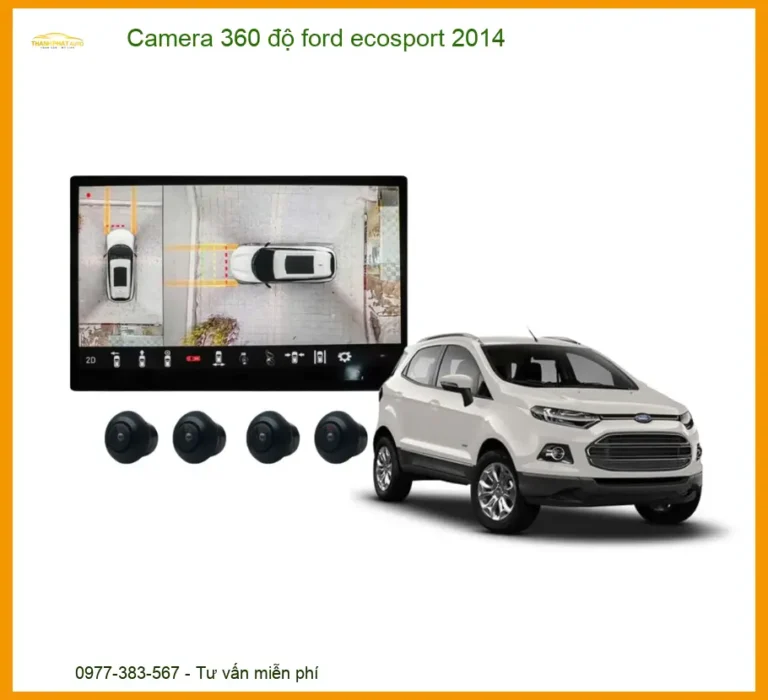 Camera 360 Độ Ford Độ Ford Ecosport 2014 Chính Hãng - Giải Pháp An Toàn