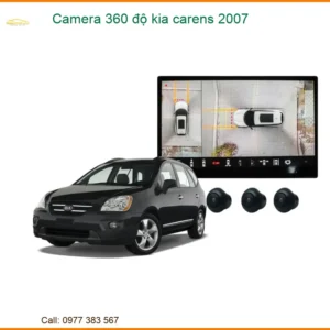 Lắp Camera 360 Độ Kia Carens 2007: Giải Pháp Quan Sát Toàn Cảnh An Toàn