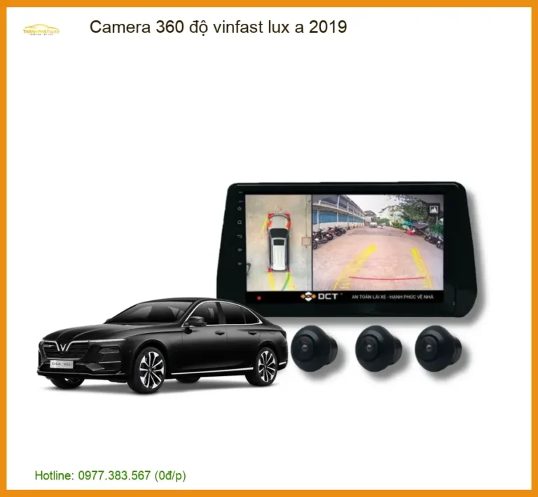 Camera 360 Độ Vinfast Độ Vinfast Lux A 2019 Cao Cấp - Tặng Kèm Công Lắp Đặt