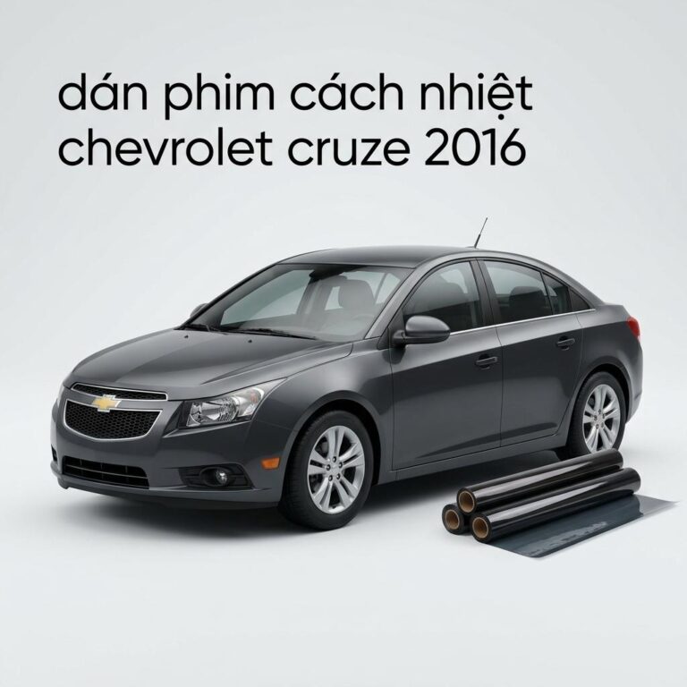 Dán Phim Cách Nhiệt Chevrolet Cruze 2016 Chuyên Nghiệp Lắp Đặt Tận Nơi