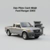 Dán Phim Cách Nhiệt Ford Ranger 2003 Chính Hãng Chất Lượng Cao