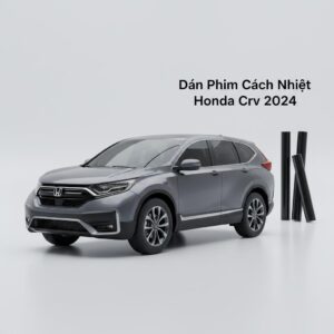 Dán Phim Cách Nhiệt Honda CRV 2024 Chính Hãng Uy Tín Tại TPHCM