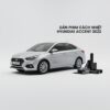 Dán Phim Cách Nhiệt Hyundai Accent 2022 Chính Hãng Uy Tín TPHCM