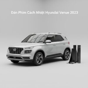 Dán Phim Cách Nhiệt Hyundai Venue 2023 Chính Hãng Cao Cấp TPHCM