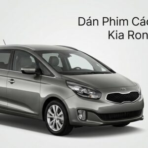 Dán Phim Cách Nhiệt Kia Rondo 2017 Giá Tốt Lắp Đặt Tận Nơi Uy Tín