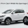Dán Phim Cách Nhiệt Kia Sportage 2014 Uy Tín Chuyên Nghiệp Tại TPHCM