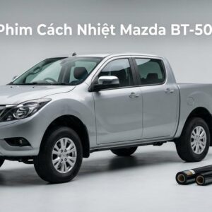 Dán Phim Cách Nhiệt Mazda BT50 2015 Chính Hãng Giá Tốt Tại TPHCM