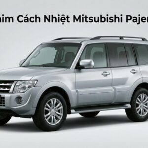 Dán Phim Cách Nhiệt Mitsubishi Pajero 2014 Uy Tín Chuyên Nghiệp