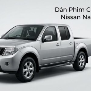 Dán Phim Cách Nhiệt Nissan Navara 2013 Chính Hãng Cao Cấp TPHCM