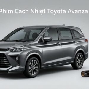 Dán Phim Cách Nhiệt Toyota Avanza 2026 Chính Hãng Chuyên Nghiệp