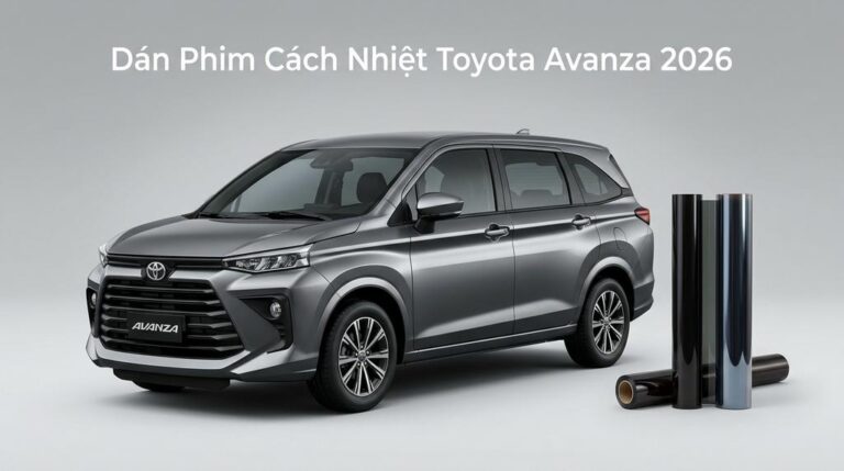 Dán Phim Cách Nhiệt Toyota Avanza 2026 Chính Hãng Chuyên Nghiệp