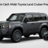 Dán Phim Cách Nhiệt Toyota Land Cruiser Prado 2025 Cao Cấp Chính Hãng