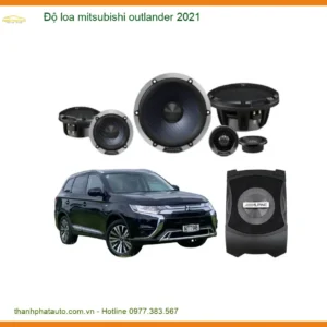 Độ Loa Mitsubishi Outlander 2021 Nâng Cấp Hệ Thống Âm Thanh Hay Hơn