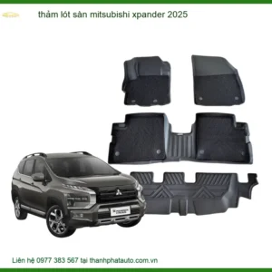 Thảm Lót Sàn Mitsubishi Xpander 2025 Cao Cấp - Bảo Vệ Nội Thất Hoàn Hảo