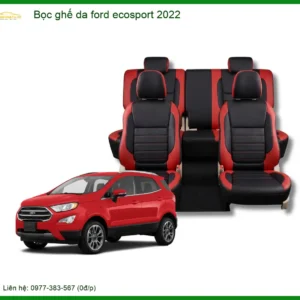 Bọc Ghế Da Ford Ecosport 2022 - Địa Chỉ Lắp Đặt Uy Tín Cho Xe TPHCM