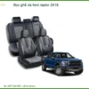 Bọc Ghế Da Ford Raptor 2018 - Nâng Cấp Nội Thất Sang Trọng Tại Thành Phát Auto