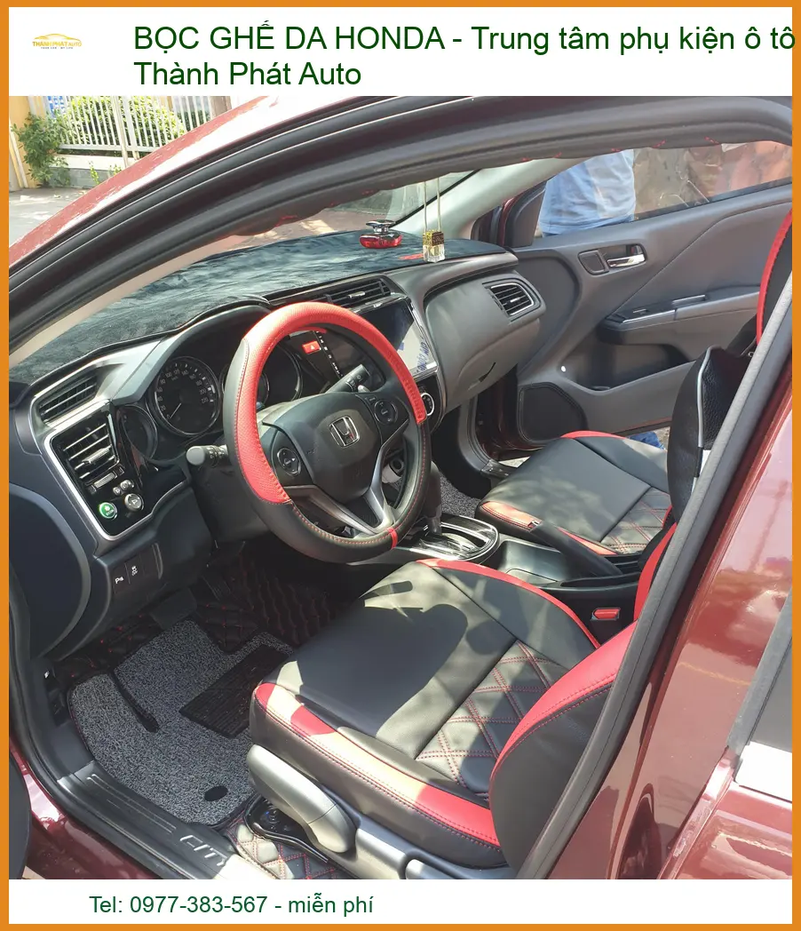 Bọc Ghế Da Honda – Nâng Tầm Nội Thất, Đảm Bảo An Toàn Tại Thành Phát Auto