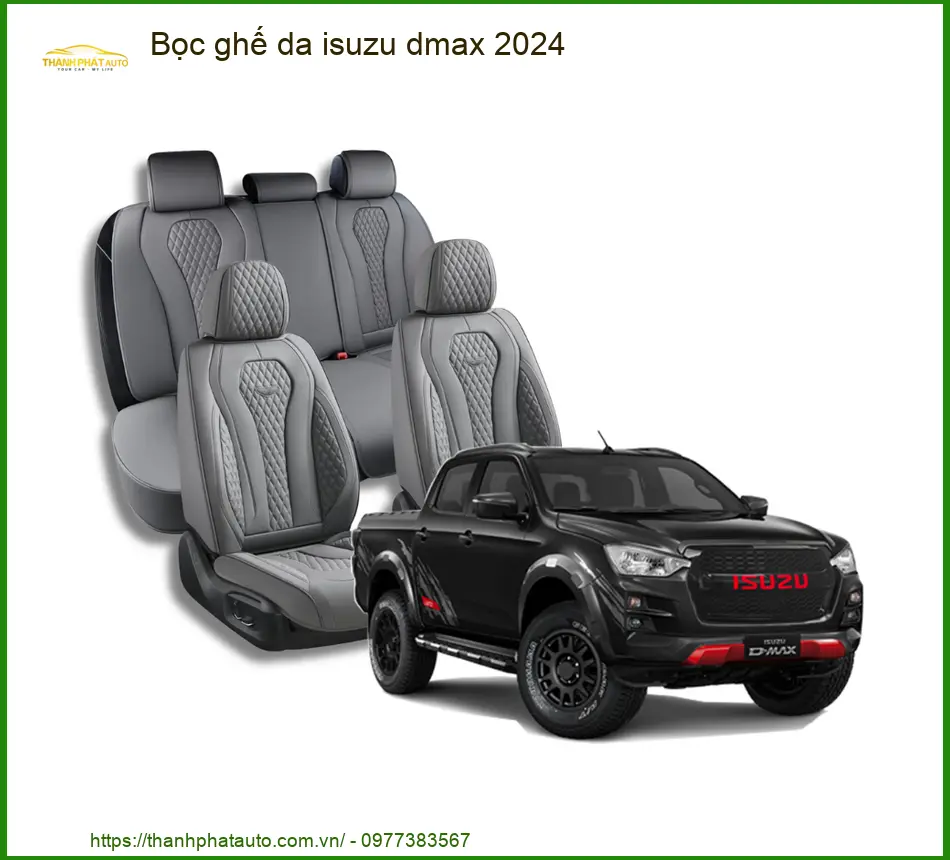 Bọc Ghế Da Isuzu Dmax 2024 - Địa Chỉ Lắp Đặt Chính Hãng Giá Tốt TPHCM