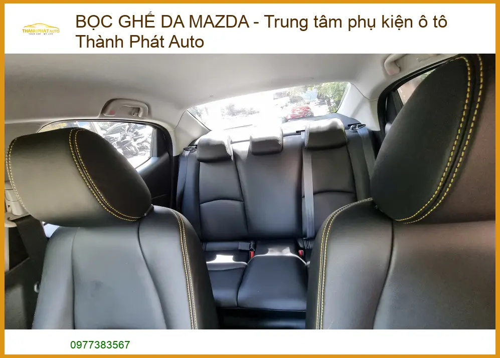 Bọc Ghế Da Mazda – Nâng Tầm Đẳng Cấp & Bảo Vệ Nội Thất Xe Của Bạn