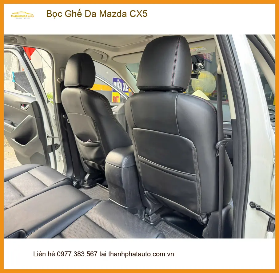 Địa chỉ Bọc Ghế Da Mazda CX5 Quận 2 uy tín, chất lượng cho Chú Tân