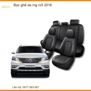 Bọc Ghế Da MG RX5 2016 - Địa Chỉ Gắn Uy Tín Giá Tốt TPHCM