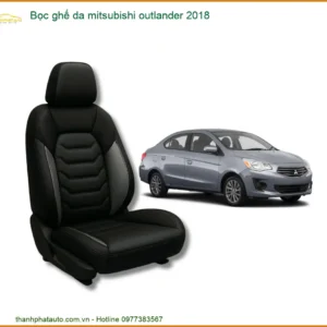 Bọc ghế da Mitsubishi Outlander 2018 - Trung Tâm Lắp Đặt Uy Tín TPHCM