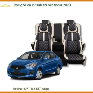 Bọc Ghế Da Mitsubishi Outlander 2020 - Địa Chỉ Lắp Đặt Uy Tín TPHCM