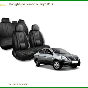 Bọc Ghế Da Nissan Sunny 2013: Nâng Cấp Nội Thất Sang Trọng & Bền Bỉ