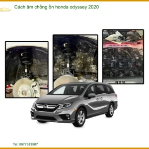 Cách âm chống ồn xe Honda Odyssey 2020 - Địa Chỉ Lắp Đặt Uy Tín TPHCM