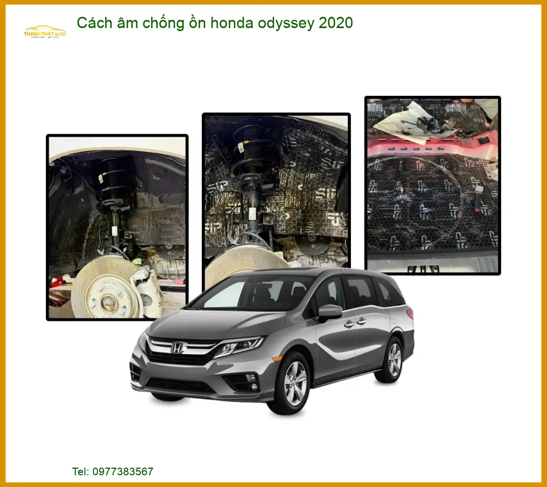 Cách âm chống ồn xe Honda Odyssey 2020 - Địa Chỉ Lắp Đặt Uy Tín TPHCM