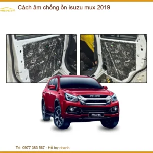 Cách âm chống ồn Isuzu MUX 2019