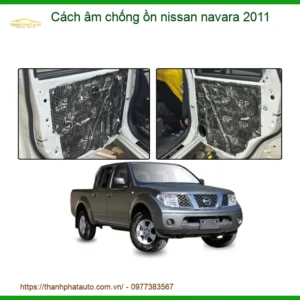 Cách âm chống ồn Nissan Navara 2011 - Địa Chỉ Lắp Đặt Cách Âm Uy Tín TPHCM