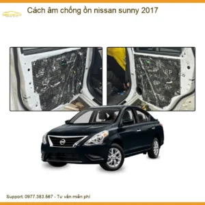 Cách Âm Chống Ồn Nissan Sunny 2017 - Địa Chỉ Lắp Đặt Uy Tín TPHCM