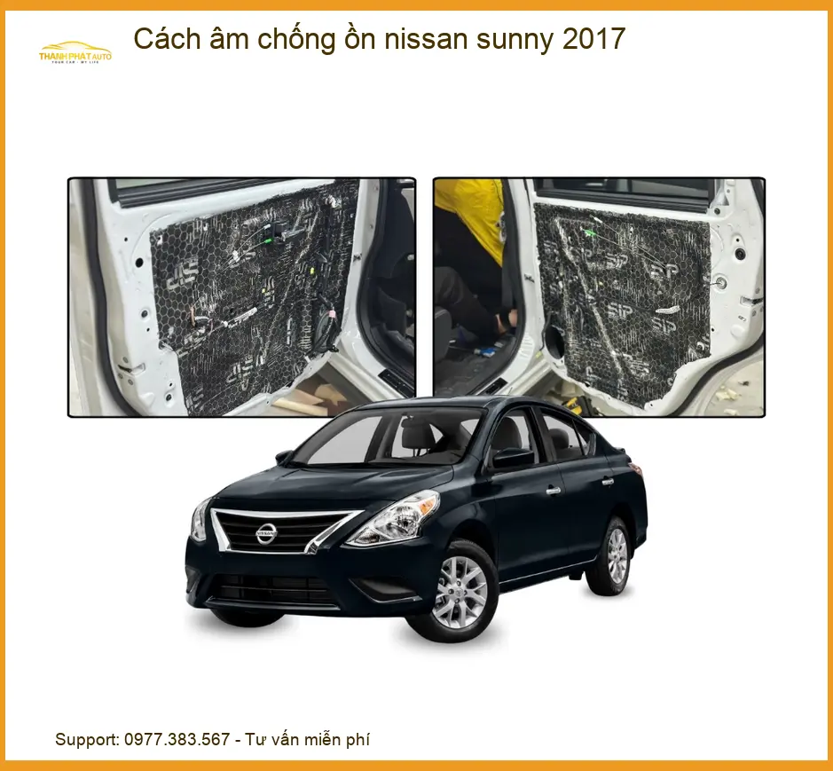 Cách Âm Chống Ồn Nissan Sunny 2017 - Địa Chỉ Lắp Đặt Uy Tín TPHCM