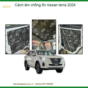 Cách âm chống ồn Nissan Terra 2024 - Địa Chỉ Lắp Đặt Uy Tín TPHCM