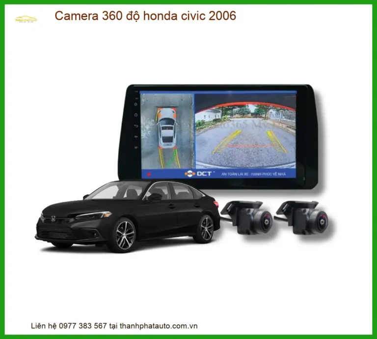 Lắp Camera 360 Độ Cho Honda Civic 2006 Chính Hãng - Giải Pháp An Toàn