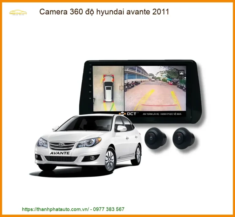 Lắp Camera 360 Độ Cho Hyundai Avante 2011 Chính Hãng - Quan Sát Toàn Cảnh