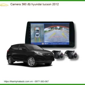 Camera 360 độ Hyundai Tucson 2012