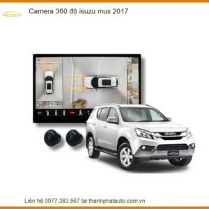Camera 360 độ Isuzu MUX 2017 - Địa Chỉ Lắp Đặt Camera 360 Uy Tín TPHCM