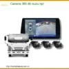 Camera 360 độ Isuzu NPR - Trung Tâm Lắp Đặt Chính Hãng Giá Tốt TPHCM
