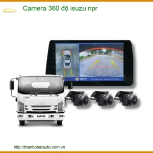 Camera 360 độ Isuzu NPR - Trung Tâm Lắp Đặt Chính Hãng Giá Tốt TPHCM