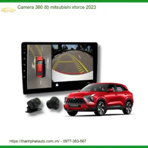 Camera 360 độ Mitsubishi Xforce 2023 - Trung Tâm Lắp Đặt Uy Tín TPHCM