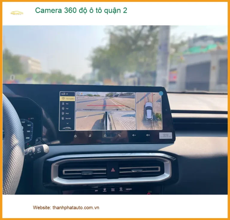 Địa Chỉ Lắp Camera 360 Độ Ô Tô Xe Hơi độ ô tô quận 2 - Nâng Cấp Chính Hãng