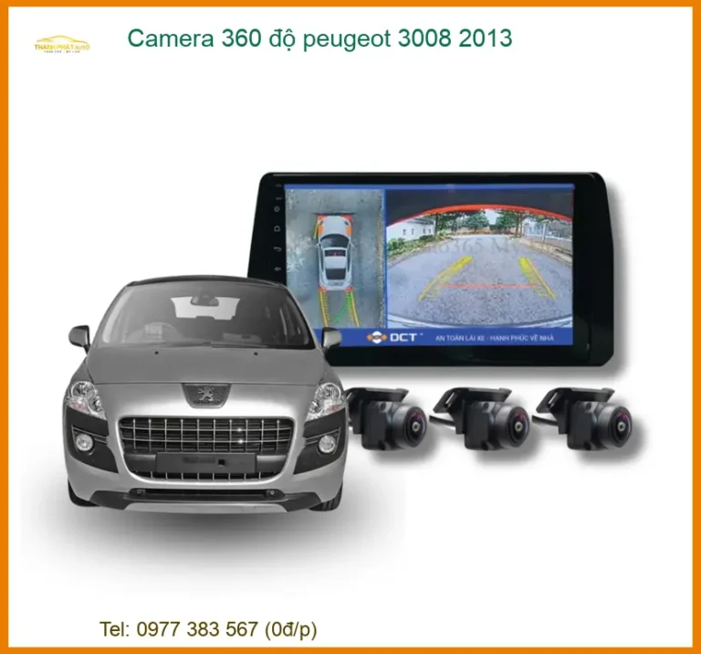 Camera 360 Độ Peugeot Cho Peugeot 3008 2013 Chính Hãng, An Toàn Tuyệt Đối