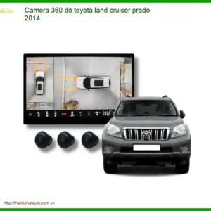 Camera 360 độ Toyota Land Cruiser Prado 2014 - Địa Chỉ Gắn Uy Tín TPHCM