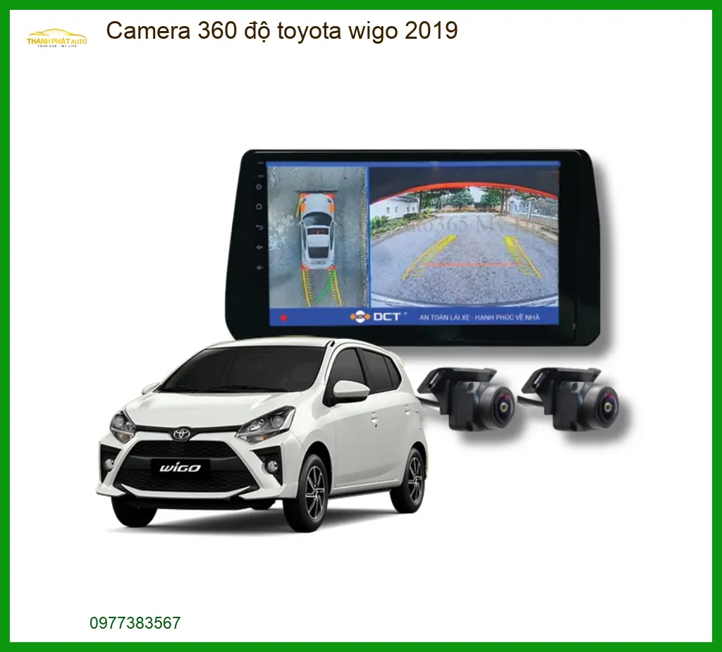 Camera 360 độ Toyota Wigo 2019 - Địa Chỉ Lắp Đặt Uy Tín TPHCM